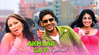 Akh Lad Gayi - Neeru Bajwa | Dil Apna Punjabi | Harbhajan Mann |Punjabi Hit Song | Lyrical Song