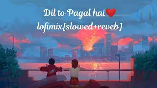 Dil to Pagal hai❤️ |lofimix|slowed+reverb| #lofi #lofimix #diltopagalhai#bollywood#song#uditnarayan