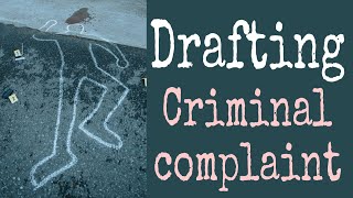 Master the Art of Drafting a Criminal Complaint: Pro Tips Revealed! 🖋️⚖️