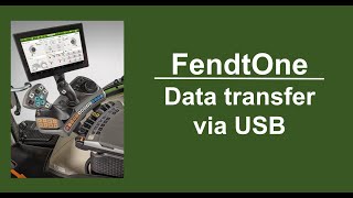 FendtOne Data transfer via USB