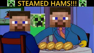 The Simpsons - STEAMED HAMS!!!.......Video made by MasterCreatorMinecraft1854