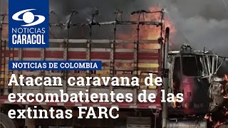 Atacan caravana de excombatientes de las extintas FARC en San Vicente del Caguán