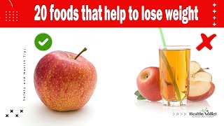 lose weight || 20 foods that WILL MAKE IT EASY #loseweightfast  #healthytips