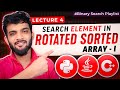 BS-4. Search Element in Rotated Sorted Array - I