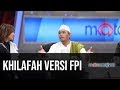 FPI: Simalakama Ormas - Khilafah Versi FPI (Part 2) | Mata Najwa