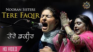 Nooran Sisters | Tere Faqeer | Sher Shayari | Qawwali 2020 |  Sufi Songs | Full HD | Sufi Music