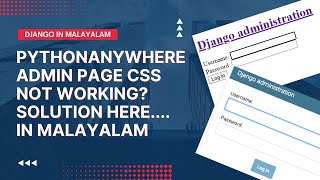 Pythonanywhere admin page CSS not working | Django Malayalam Tutorial