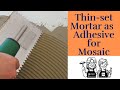 Mastering Mosaic Art: Thin-Set Mortar Guide for Perfect Adhesion