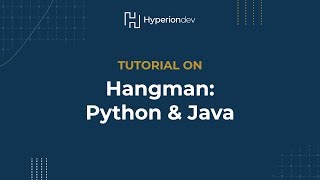 Hangman: Python & Java