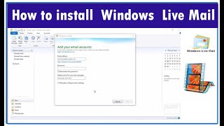 How to install Windows Live Mail || Fixing Windows Live Mail Error 0x800c0006