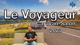 Caravan-Salon 2023 - Le Voyageur - Rundgang durch alle Grundrisse