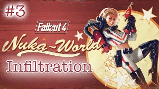 Kat's Nuka-World Infiltration #3: Gearing Up