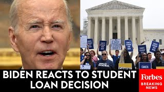 BREAKING NEWS: Biden Reacts To Supreme Court Striking Down Student Loan Forgiveness Plan