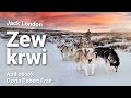 jack london zew krwi audiobook