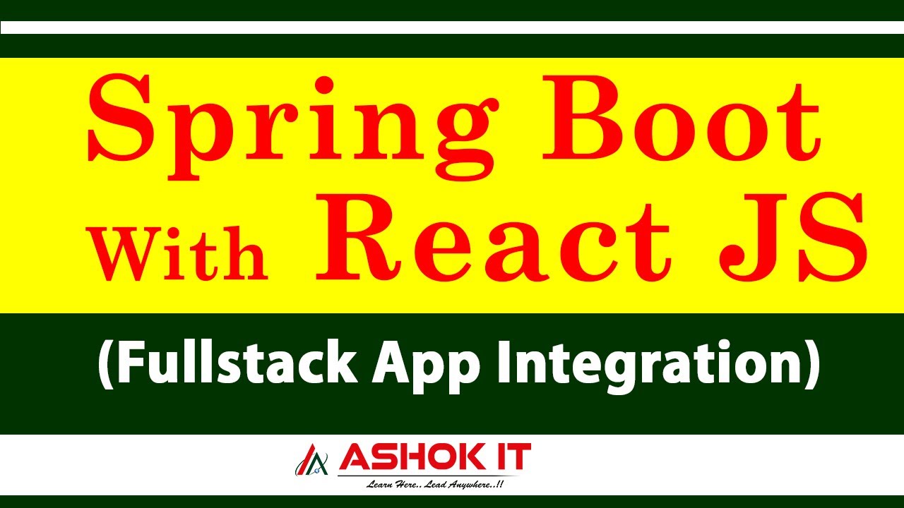 Spring Boot With React Js Fullstack Development Ashokit Youtube