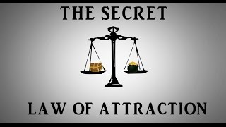 THE SECRET LAW OF ATTRACTION SUMMARY