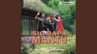 Sio Bapa Mantu (feat. Yopa)