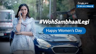 #WohSambhaalLegi | Women’s Day | Bajaj Allianz General Insurance