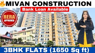 🔥MIVAN Construction के साथ |🔥Spacious 3BHK (1650 Sq ft) | 💰90% Bank Loan Available