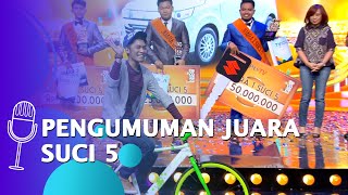 [FULL] PENGUMUMAN JUARA GRAND FINAL SUCI 5