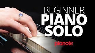 How to Play a Piano Solo (for Beginners)