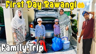 First Day Rawangi Family Trip Shuroo Ho Giya 🏂 Family vlogs