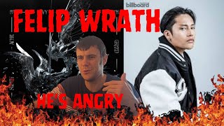 Felip Wrath 1st listen reaction/rap fan dives into ppop