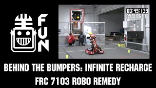 Behind the Bumpers FRC 7103 Robo Remedy Infinite Recharge 2021 First Updates Now