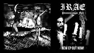 IRAE (Por) - Promiscuous Fire [FULL STREAM]