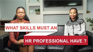 What Skills Must an HR Professional Have