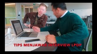 Pengalaman mengikuti wawancara beasiswa LPDP (luar negeri)