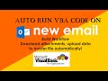 Trigger VBA code every time a new email is received in Outlook. Build out of box functionality