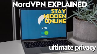 NordVPN Demystified: Stay Anonymous, Stay Protected
