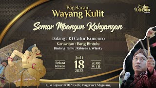 Wayang Kulit Ki Catur Kuncoro - Semar Mbangun Kahyangan