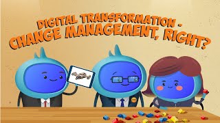 Digital Transformation: Change Management, Right? | eLearning Course
