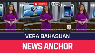 VERA BAHASUAN (4K) - METRO TV