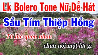 Karaoke Liên Khúc Bolero Tone Nữ Dễ Hát | Sầu Tím Thiệp Hồng | Chuyện Tình Không Dĩ Vãng