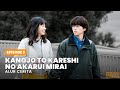 [2] MELIHAT MASA LALU PACARNYA DENGAN VR | KANOJO TO KARESHI NO AKARUI MIRAI #DORAMARECAP