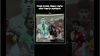 Tanju Çolak, Süper Lig'te olan yapıyı açıklıyor.