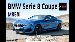 BMW Serie 8   M850i - Prueba a fondo - revistadelmotor.es