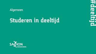 Studeren in deeltijd | Hogeschool Saxion