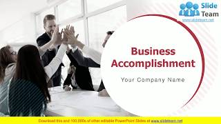 Business Accomplishment PowerPoint Presentation Slides