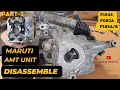 Maruti Suzuki Celerio AMT Unit Dismantling Procedure step by step in (Tamil)