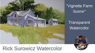 Watercolor Tutorial, "Vignette Farm Scene"