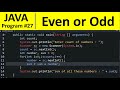 Java Program #27 - Check Whether Entered Number is Even or Odd in Java