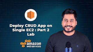 Deploy NodeJS App on Single EC2 : Part 2 - Lab