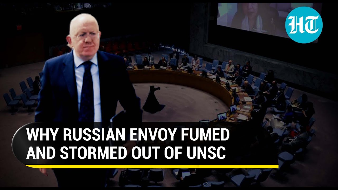 High Drama At UNSC Meet As Russian Envoy Storms Out After Spat With EU ...