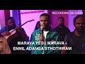 Marava Yesu Marava | Ennil Adanga Sthothiram - Tamil Worship Cover by LWYM