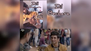 Dil Bechara | Title track | Guitar cover | Sushant singh Rajpoot | Ar Rehman | Sanjana | chords