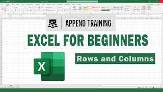 Microsoft Excel. Working With Rows and Columns for beginners